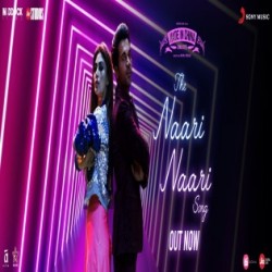 The-Naari-Naari-(Made-In-China) Vishal Dadlani, Jonita Gandhi mp3 song lyrics